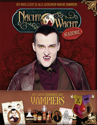 Nachtwacht Academie: Het Grote Handboek der Vampiers