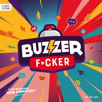 Buzzer F*cker-Avant