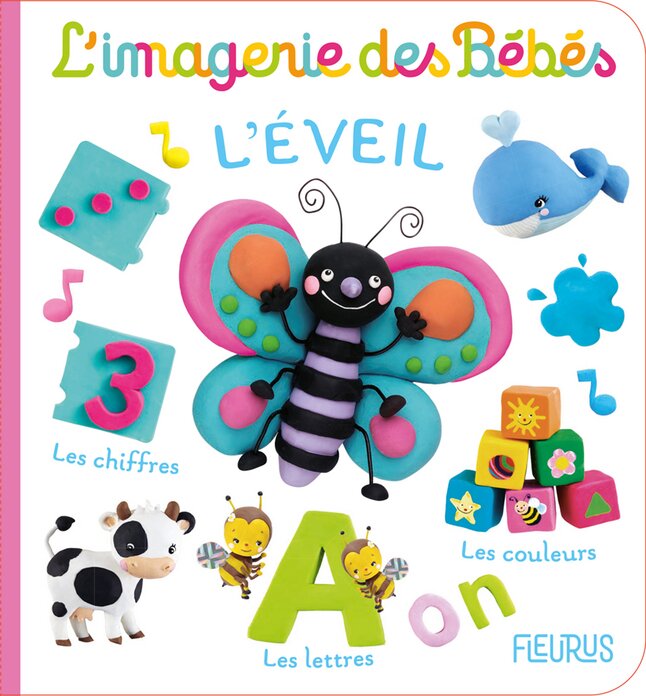 Livre Pour Bebe L Imagerie Des Bebes L Eveil Commandez Facilement En Ligne Dreamland