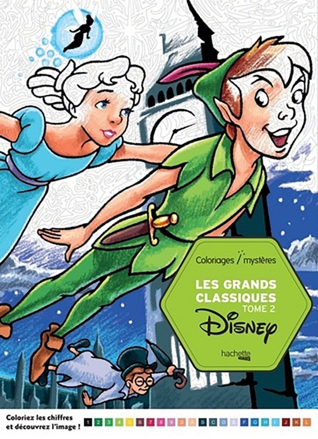 Livre De Coloriage Disney Les Grands Classiques Tome 2 Coloriages Mysteres Super Deals Et Nouveautes Au Quotidien Chez Dreamland