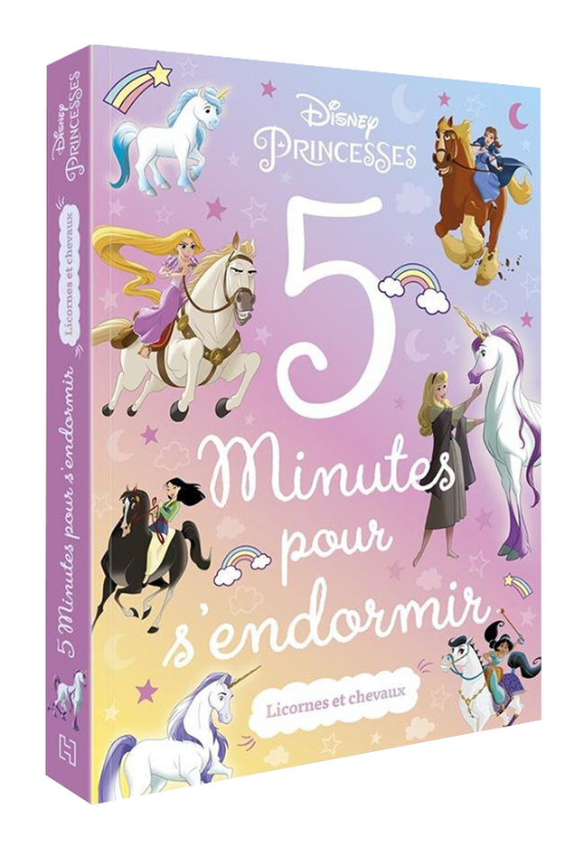 Disney Princess 5 minutes pour s'endormir - Licornes et chevaux