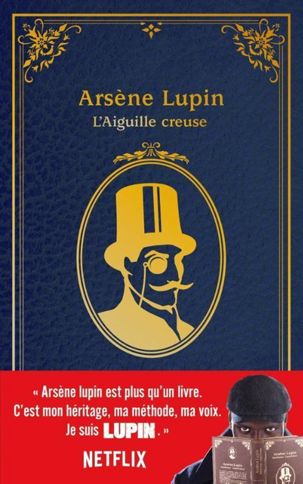 Arsène Lupin - L'Aiguille creuse