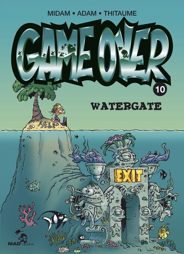 Game Over T.10 : Watergate