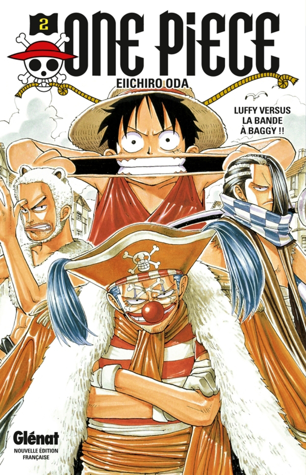 One Piece T.2 : Luffy versus la bande à Baggy !!